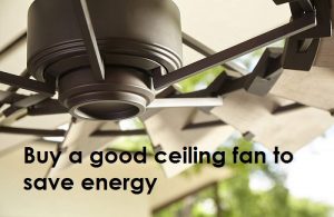 how to buy a good ceiling fan